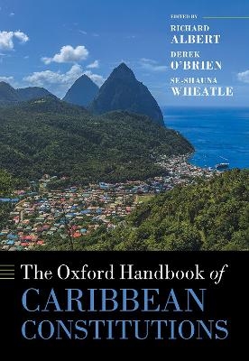 The Oxford Handbook of Caribbean Constitutions - 