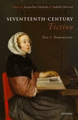 Seventeenth-Century Fiction - 
