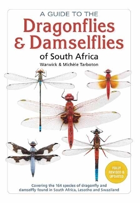 A Guide To The Dragonflies and Damselflies of South Africa - Warwick Tarboton,  Tarboton