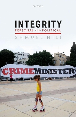 Integrity, Personal, and Political - Shmuel Nili