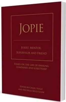 Jopie: Jurist, mentor, supervisor and friend