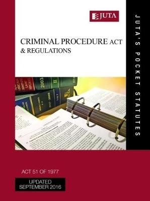 Criminal Procedure Act 51 of 1977 & regulations