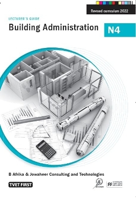 Building Administration N4  Lecturer’s Guide