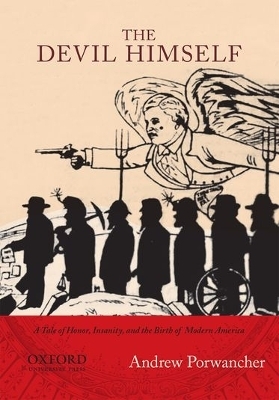 The Devil Himself - Andrew Porwancher