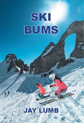 Ski Bums