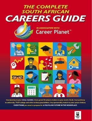 The Complete South African Careers Guide - Mcdonald Allan