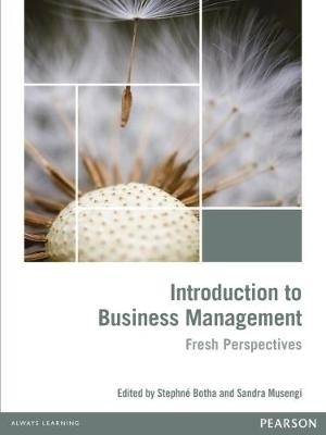Introduction to business management: Fresh perspectives