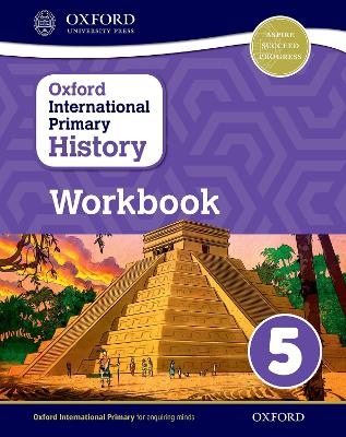 Oxford International History: Workbook 5 - Peter Rebman