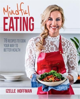 Mindful Eating - Izelle Hoffman