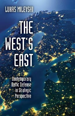 The West's East - Lukas Milevski