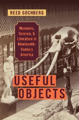 Useful Objects - Reed Gochberg