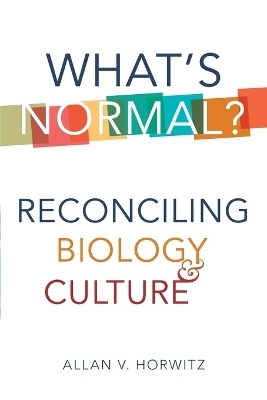 What's Normal? - Allan V. Horwitz