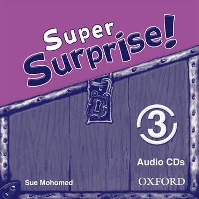 Super Surprise!: 3: Class CD - Vanessa Reilly, Sue Mohamed