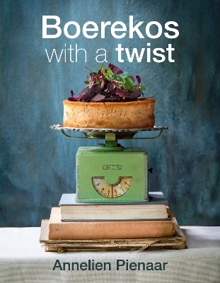 Boerekos with a twist - Annelien Pienaar