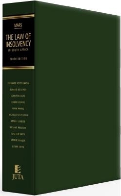 Mars: The Law of Insolvency in South Africa - Eberhard Bertelsmann, Juanitta Calitz, Roger G. Evans, Adam Harris, Michelle Kelly-Louw