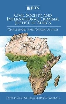 Civil society and international criminal justice in Africa