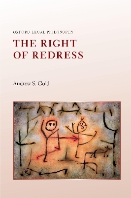 The Right of Redress - Andrew S. Gold