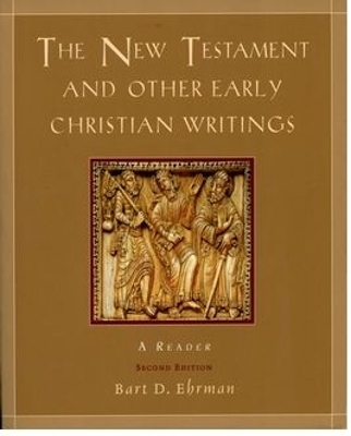 The New Testament and Other Early Christian Writings - Bart D. Ehrman