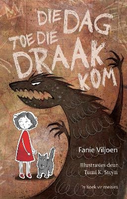 Die dag toe die draak kom - Fanie Viljoen