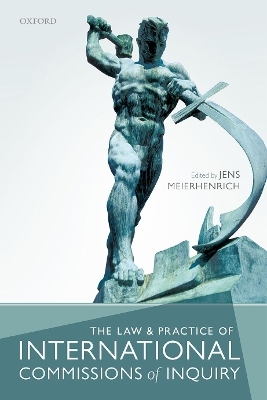 The Law and Practice of International Commissions of Inquiry - 
