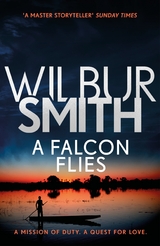 A Falcon Flies - Wilbur Smith