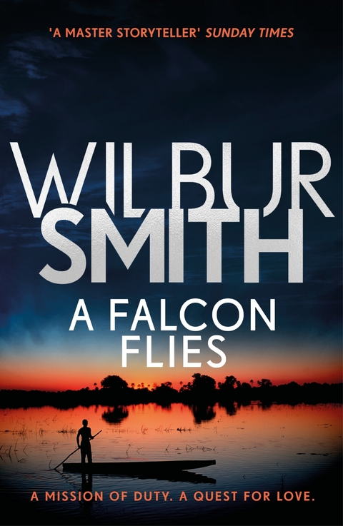 A Falcon Flies - Wilbur Smith