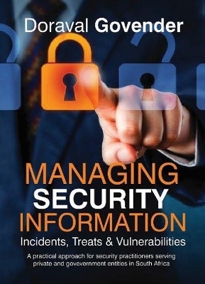 Managing Security Information - Doraval Govender