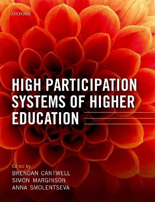 High Participation Systems of Higher Education - 