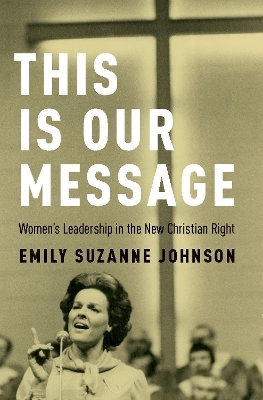 This Is Our Message - Emily Suzanne Johnson