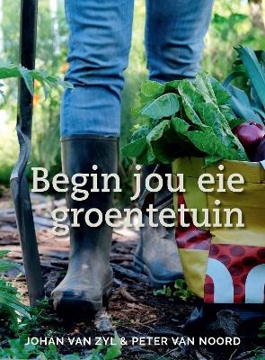Begin jou eie groentetuin