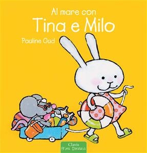 Al mare con Tina e Milo - Pauline Oud