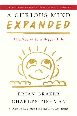 A Curious Mind Expanded Edition - Brian Grazer, Charles Fishman