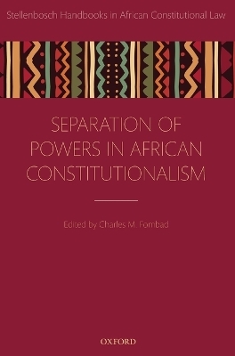 Separation of Powers in African Constitutionalism