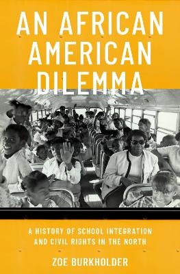 An African American Dilemma - Zo&euml; Burkholder