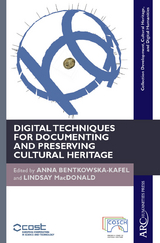 Digital Techniques for Documenting and Preserving Cultural Heritage - 