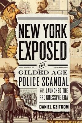 New York Exposed! - Daniel Czitrom