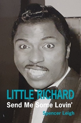 Little Richard - Spencer Leigh