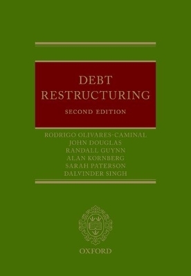 Debt Restructuring - Rodrigo Olivares-Caminal, Alan Kornberg, Sarah Paterson, John Douglas, Randall Guynn