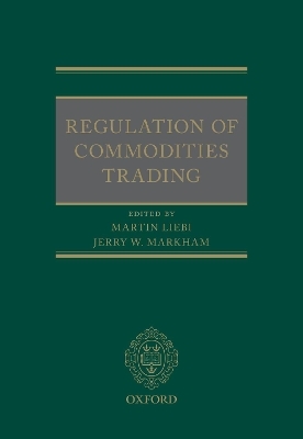 Regulation of Commodities Trading - 