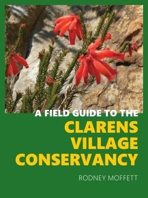 A field guide to the Clarens Village conservancy