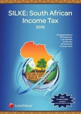 SILKE: South African income tax - M. Stiglingh, A. D. Koekemoer, L. Van Heerden, J. S. Wilcocks, R. D. de Swardt