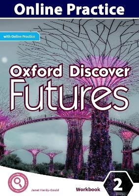 Oxford Discover Futures Level 2 Online Practice -  Wetz