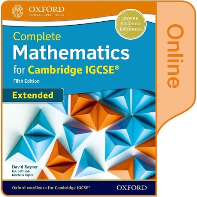 Complete Mathematics for Cambridge IGCSE&reg; Student Book (Extended) - David Rayner, Ian Bettison, Mathew Taylor