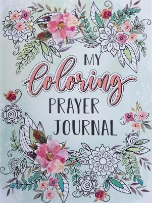 My Coloring Prayer Journal