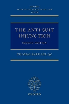 The Anti-Suit Injunction
