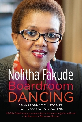 Boardroom Dancing - Nolitha Fakude