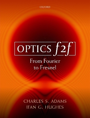 Optics f2f - Charles S. Adams, Ifan G. Hughes