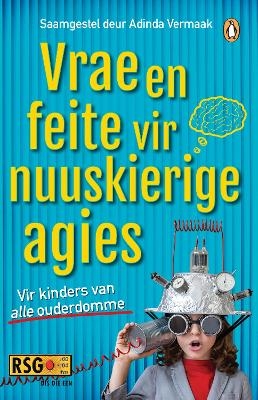 Vrae en feite vir nuuskierige agies - Adinda Vermaak