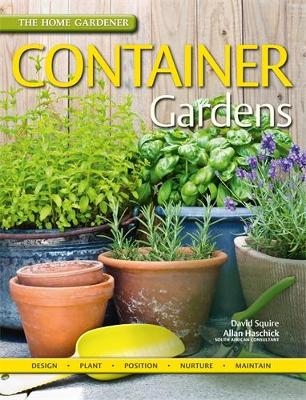 The Home Gardener: Container Gardens