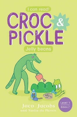 Croc & Pickle Level 1 Book 7 - Jaco Jacobs